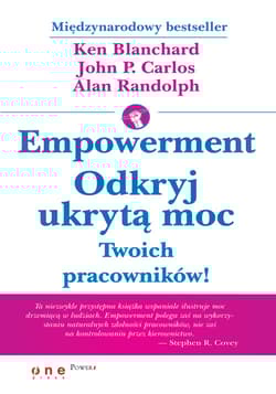 Empowerment Odkryj ukrytą moc Twoich pracowników!