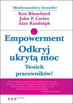 Empowerment. Odkryj ukrytą moc Twoich pracowników! - ebook - Blanchard Ken, Randolph Alan