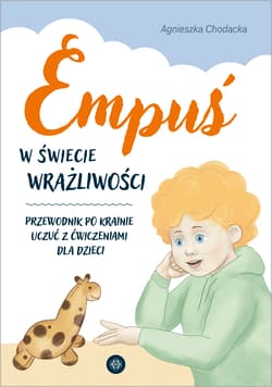 Empuś w świecie wrażliwości - Agnieszka Chodacka