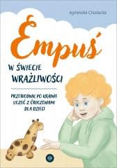 Empuś w świecie wrażliwości - Agnieszka Chodacka