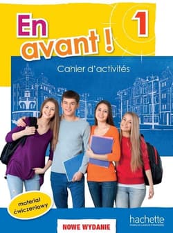 En Avant 1 zeszyt ćwiczeń (wydanie rozszerzone) - Gallon Fabienne, Capelli Sylvain, Gabrielle Robei