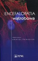 Encefalopatia wątrobowa - Panasiuk Anatol
