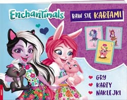 Enchantimals Baw się kartami - Opracowanie Zbiorowe