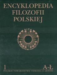 Encyklopedia Filozofii Polskiej t.1 A-Ł - Praca zbiorowa