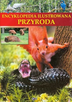 Encyklopedia ilustrowana Przyroda - Opracowanie Zbiorowe