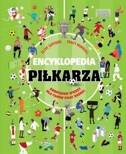 Encyklopedia piłkarza - Clive Gifford