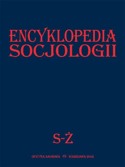 Encyklopedia socjologii T.4 S-Ż - Praca zbiorowa