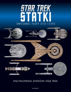 Encyklopedia statków Star Trek - Ben Robinson, Marcus Riley, Matt McAllister