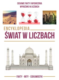 Encyklopedia Świat w liczbach - Opracowanie Zbiorowe