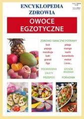 Encyklopedia zdrowia - Owoce egzotyczne - Smaza Anna