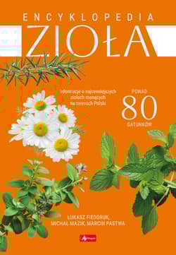 Encyklopedia zioła - Łukasz Fiedoruk