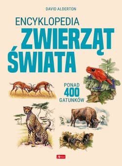 Encyklopedia zwierząt świata - David Alderton
