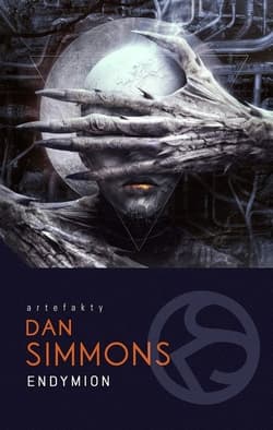 Endymion Cykl Hyperion. Tom 3 - Dan Simmons