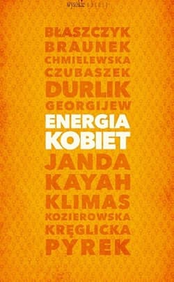 Energia kobiet - Borkowska Grażyna, Chodyra Monika