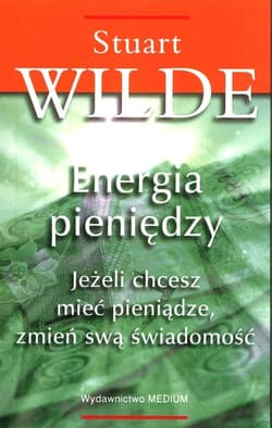 Energia pieniędzy - Stuart Wilde