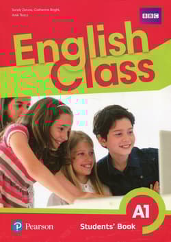 English Class A1 Podręcznik wieloletni Szkoła podstawowa - Zervas Sandy, Bright Catherine, Tkacz Arek