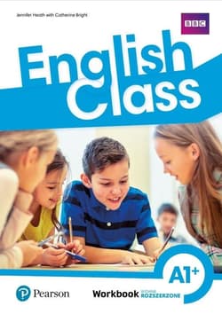 English Class A1+ WB wyd. rozszerzone 2021 PEARSON - Heath Jennifer, Bright Catherine