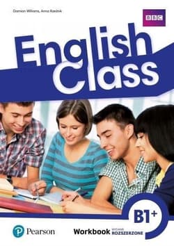 English Class B1+ Zeszyt ćwiczeń - Williams Damian, Rzeźnik Anna