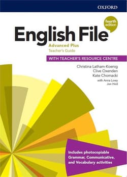 English File 4th edition Advanced Plus Teacher's Guide + Teacher's Resource Centre - Latham-Koenig Christina, Oxenden Clive, Jerry Lambert