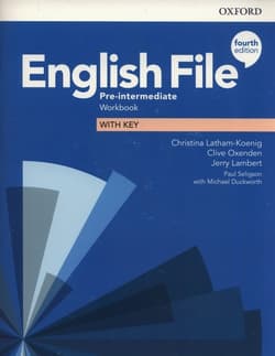 English File Pre-Intermediate Workbook with Key - Latham-Koenig Christina, Oxenden Clive