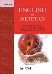 English for Dietetics - Gorbacz-Gancarz Barbara, Lucyna Ostrawska
