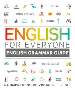 English for Everyone English Grammar Guide. A comprehensive visual reference wer. angielska - Opracowanie Zbiorowe