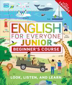 English for Everyone Junior. Beginner's Course. Look, Listen and Learn wer. angielska - Opracowanie Zbiorowe