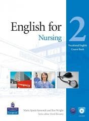 English for Nursing 2 CB + CD PEARSON -  Symonds Maria Spada, Ros Wright