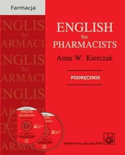 English for Pharmacists. Selected topics + 2CD - Kierczak Anna W.