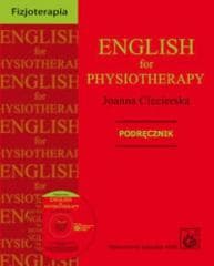 English for physiotherapy Podręcznik - Ciecierska Joanna