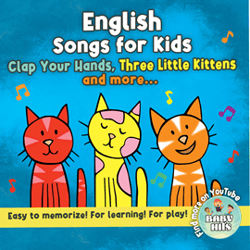 English Songs for Kids: Three Little Kittens