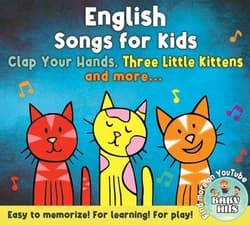 English Songs for Kids: Three Little Kittens - audiobook