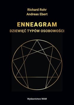 Enneagram Dziewięć typów osobowości - Ebert Andreas