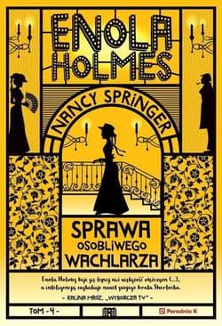 Enola Holmes Sprawa osobliwego wachlarza - Nancy Spriger
