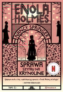 Enola Holmes Sprawa szyfru na krynolinie - Nancy Springer