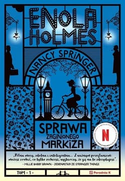 Enola Holmes Sprawa zaginionego markiza - Nancy Springer