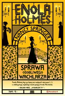 Enola Holmes. Tom 4. Sprawa osobliwego wachlarza - Nancy Springer