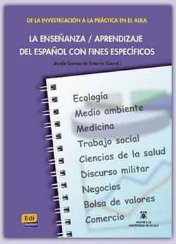 Ensenanza aprendizaje del espanol con fines especi - Josefa Gómez de Enterra