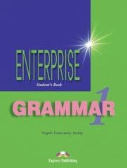 Enterprise 1 Grammar EXPRESS PUBLISHING - Evans Virginia, Dooley Jenny