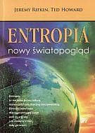 Entropia. Nowy światopogląd - Jeremy Rifkin, Ted Howard