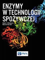 Enzymy w technologii spożywczej - J. Whitehurst Rober,  van Oort Maarten