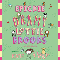 Epickie dramy Lottie Brooks - audiobook - Katie Kirby