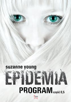 Epidemia. Program. Część 0,5