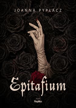 Epitafium - Joanna Pypłacz