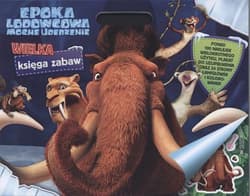 Epoka Lodowcowa. Mocne uderzenie Wielka księga zabaw
