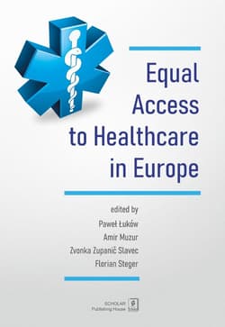 Equal Access to healthcare in Europe - ebook - Autor zbiorowy
