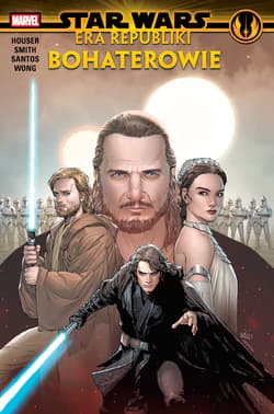 Era Republiki. Bohaterowie. Star Wars - Opracowanie Zbiorowe