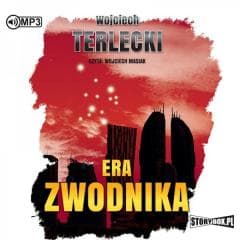 Era Zwodnika. Audiobook - Wojciech Terlecki