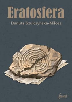 Eratosfera - Danuta Szulczyńska-Miłosz