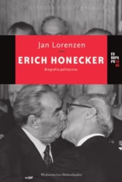 Erich Honecker. Biografia polityczna - Jan Lorenzen